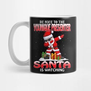 Be Nice To The Younique Presenter Santa is Watching Mug